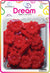 DREAM BRT#74 DAISY 12PC RED