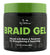 BYN GEL BRAID